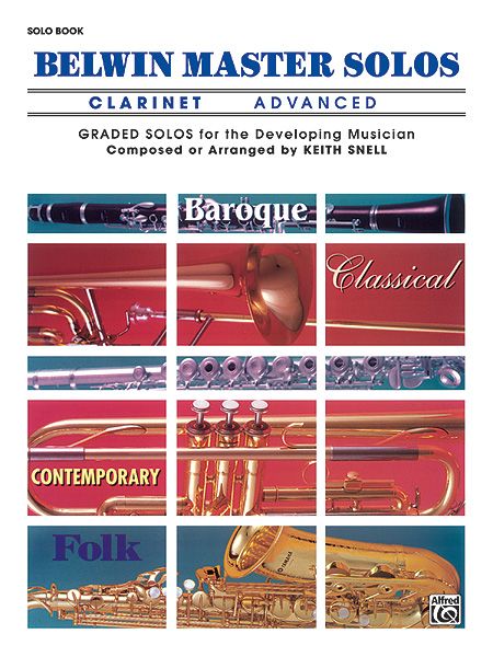 Belwin Master Solos : For Clarinet - Advanced Solo Book.