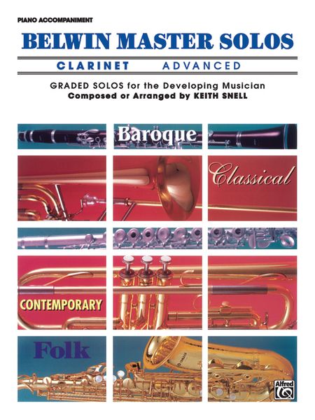 Belwin Master Solos : For Clarinet / Advanced Piano Accompaniment.