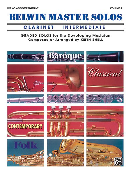 Belwin Master Solos : For Clarinet / Intermediate Piano Accompaniment Vol. 1.