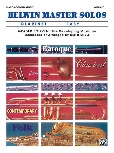 Belwin Master Solos : For Clarinet / Easy Piano Accompaniment.