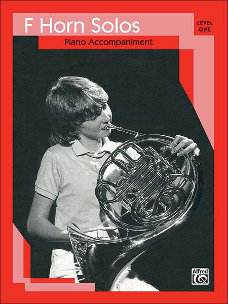 French Horn Solos, Level 1: Piano Accompaniment.