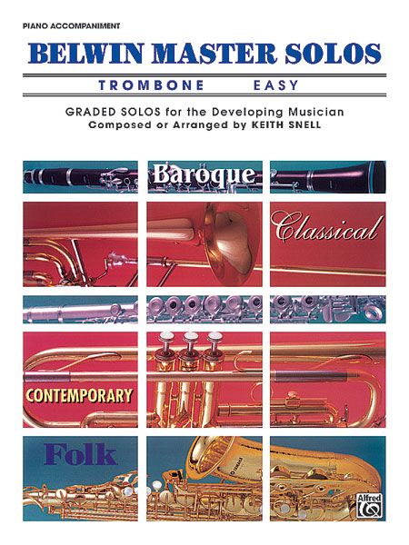 Belwin Master Solos : For Trombone / Easy Piano Accompaniment.