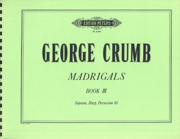 Madrigals, Book 3 (1969) : For Soprano, Harp, P(1) - 3 Scores Needed For Performance.