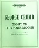 Night Of The Four Moons : For Alto Flute, Banjo, Electric Cello and Percussion.