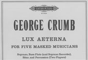 Lux Aeterna : For Five Masked Musicians (1971).