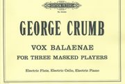 Vox Balanae (Voice Of The Whale) : For Three Masked Players (1971).