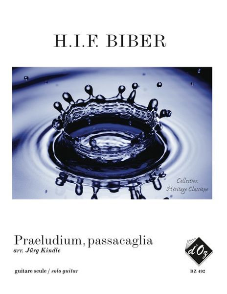 Praeludium/Passacaglia : Pour Guitare Seule / arranged by Jürg Kindle.