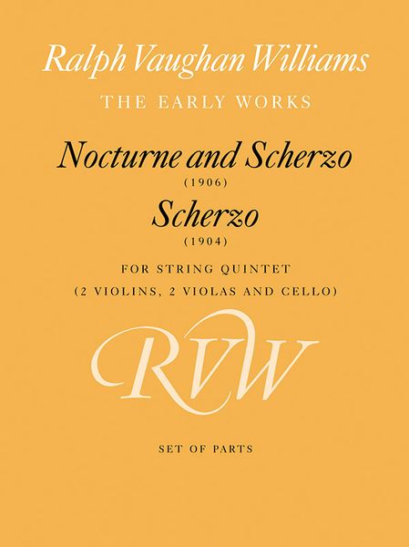 Nocturne and Scherzo (1906) / Scherzo (1904) : For String Quintet.