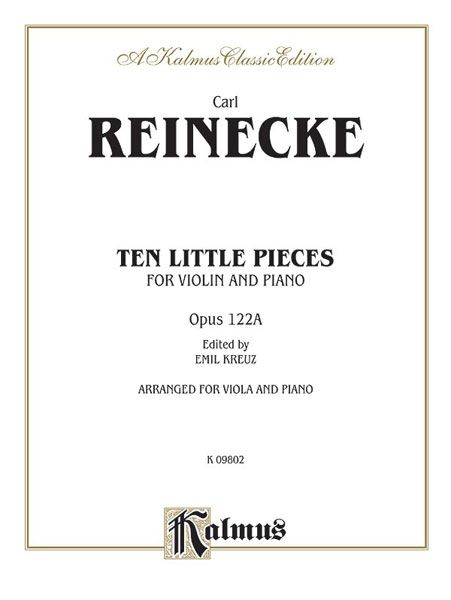 Ten Little Pieces : For Violin and Piano Op. 122a - arranged For Viola and Piano.