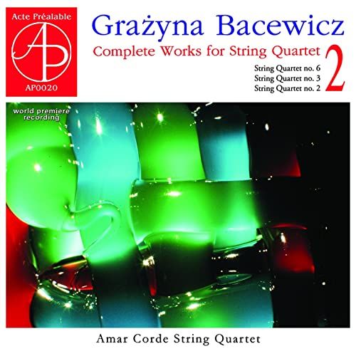 Complete Works For String Quartet, Vol. 2.