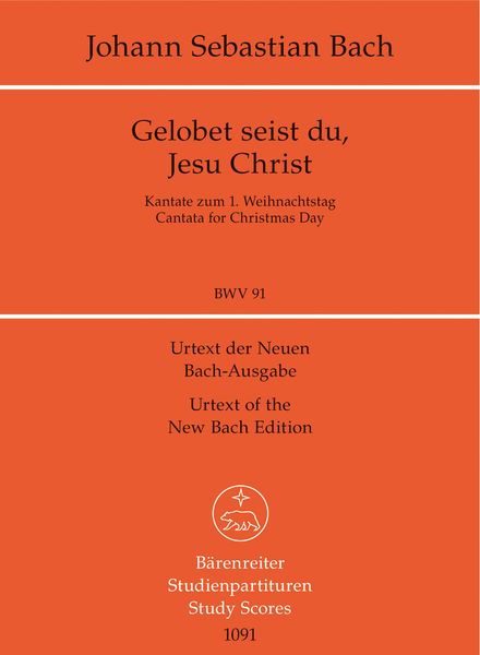 Cantata No. 91 : Gelobet Seist Du, Jesu Christ.