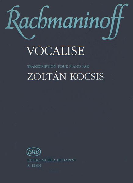 Vocalise, Op. 34 No. 14 : For Piano.