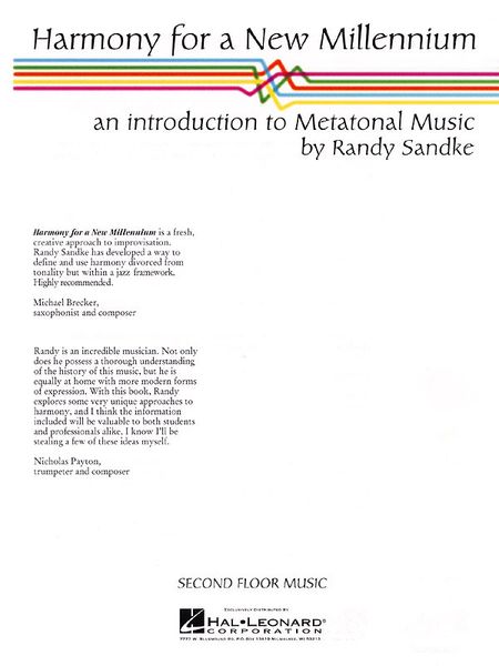 Harmony For A New Millennium : An Introduction To Metatonal Music.