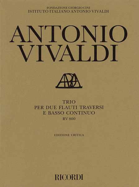Trio Per Due Flauti Traversi E Basso Continuo RV 800 / A Cura Di Paul Everett.