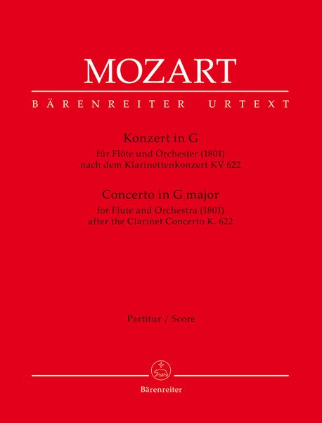 Konzert In G : Für Flöte und Orchester (1801) Nach Dem Klarinettenkonzert K. 622.