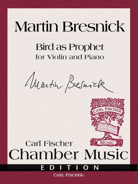 Bird As Prophet : For Violin and Piano.