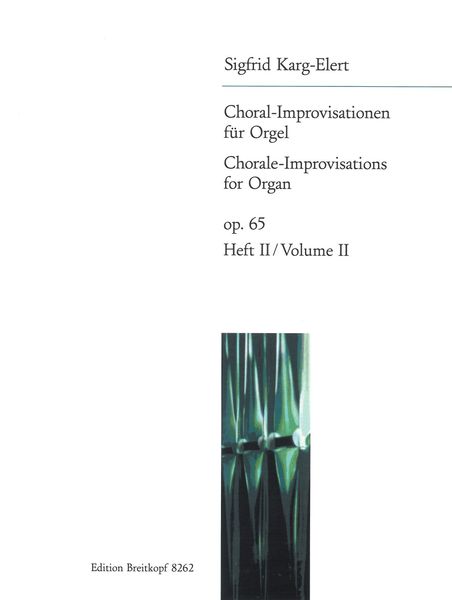 Choral Improvisations, Op. 65, Book 2 : For Organ.