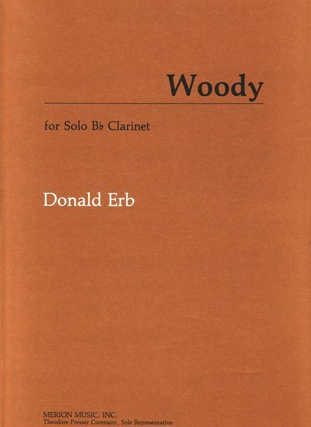 Woody : For Solo B Flat Clarinet.