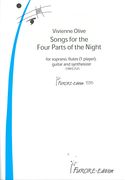 Songs For The Four Parts Of The Night : For Soprano, Flutes (1 Player), Guitar and Synthesizer.