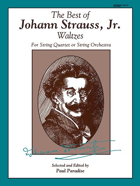 Best Of Johann Strauss Jr. : For String Quintet Or String Orchestra.