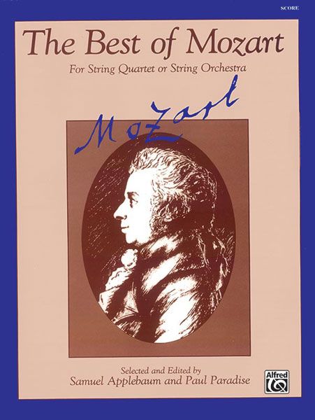 Best Of Mozart : For String Quintet Or String Orchestra.