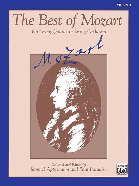 Best Of Mozart : For String Quintet Or String Orchestra.