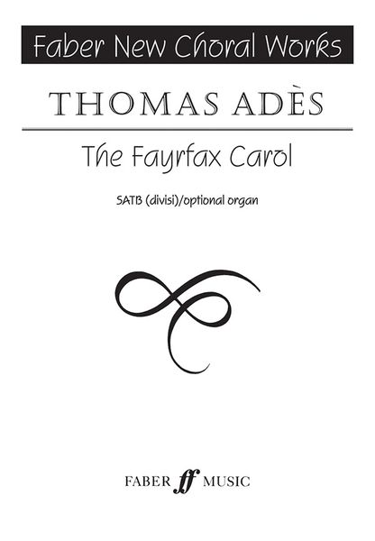 Fayrfax Carol : For SATB Choir With Optional Organ.