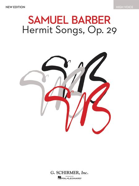 Hermit Songs, Op. 29 : For High Voice and Piano - New Edition / edited by Richard Walters.
