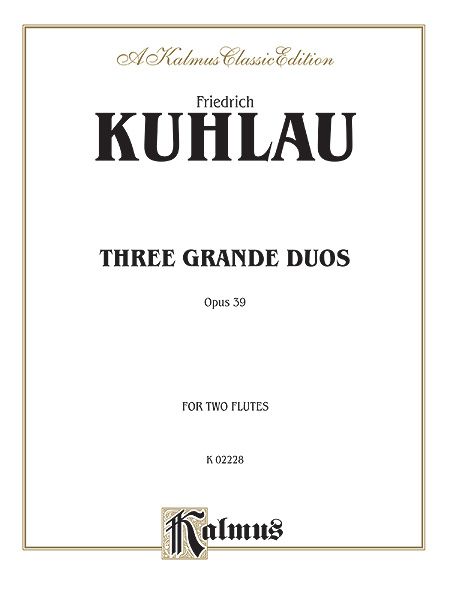 Three Grande Duos, Op. 39 : For Two Flutes.