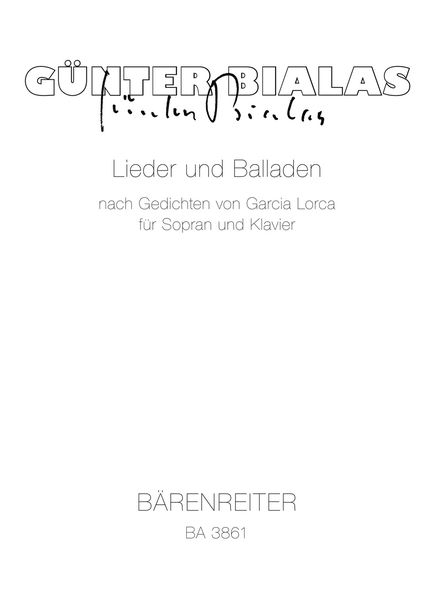 Lieder und Balladen Nach Gedichten von Federico Garcia Lorca : Für Sopran und Klavier (1957).