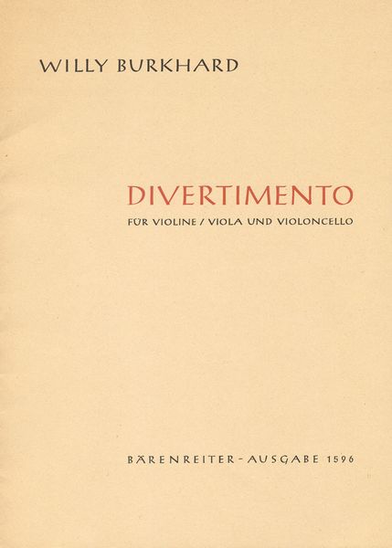 Divertimento Op. 95 : Für Violine, Viola und Violoncello (1954).