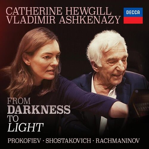 From Darkness To Light : Prokofiev - Shostakovich - Rachmaninov.