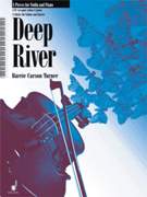 Deep River : 8 Pieces For Violin and Piano.