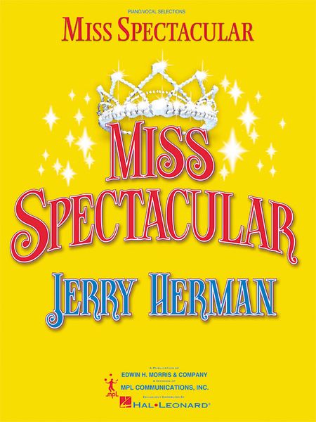 Miss Spectacular : Vocal Selections.