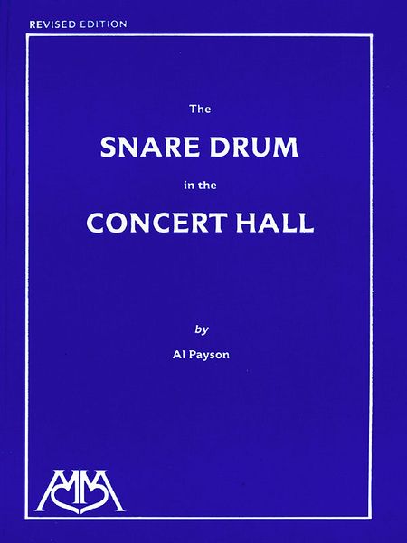 Snare Drum In The Concert Hall : For Snare Drum.