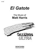 Gatote : For Jazz Ensemble - Score Only.