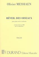 Reveil Des Oiseaux (1988 Revision) : For Solo Piano and Orchestra - Piano Solo Part.