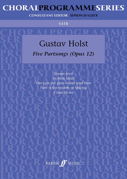 Five Partsongs : For SATB Choir.