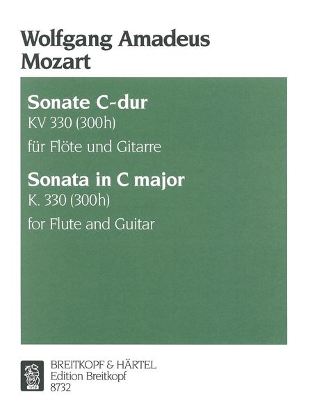 Sonate C-Dur, K. 330 (300h) : Für Flöte und Gitarre / arranged by Stephan Schäfer.