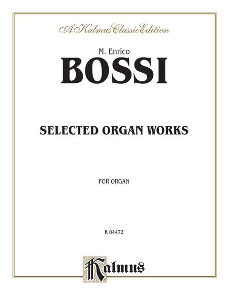 Selected Organ Works.