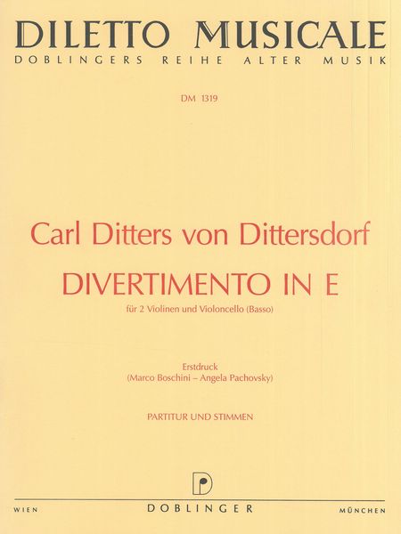 Divertimento In E : Für 2 Violinen und Violoncello (Basso), Erstdruck.