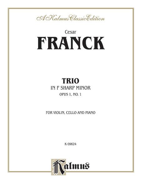 Trio In F Sharp Minor, Op. 1 No. 1 : For Violin, Cello and Piano.