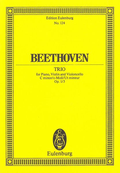 Trio In C Minor, Op. 1 No. 3 : For Violin, Cello and Piano.