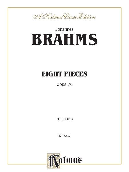 Eight Pieces Op. 76 : For Piano.