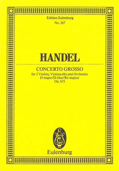 Concerto Grosso Op. 6, No. 5.