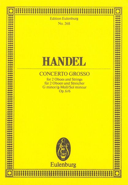 Concerto Grosso Op. 6, No. 6.