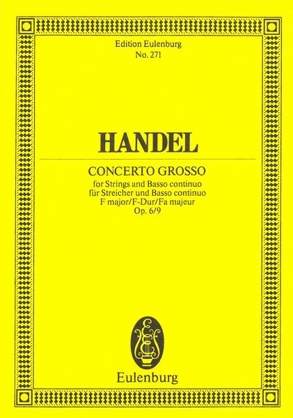 Concerto Grosso Op. 6, No. 9.