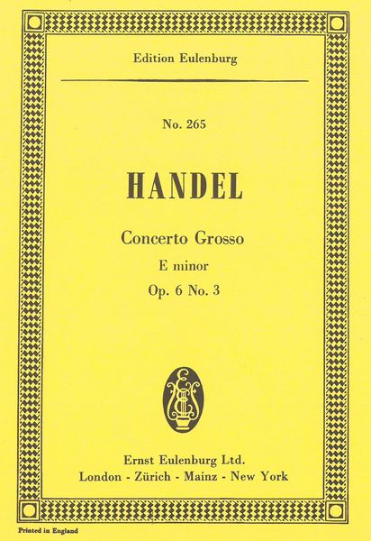 Concerto Grosso Op. 6, No. 3.