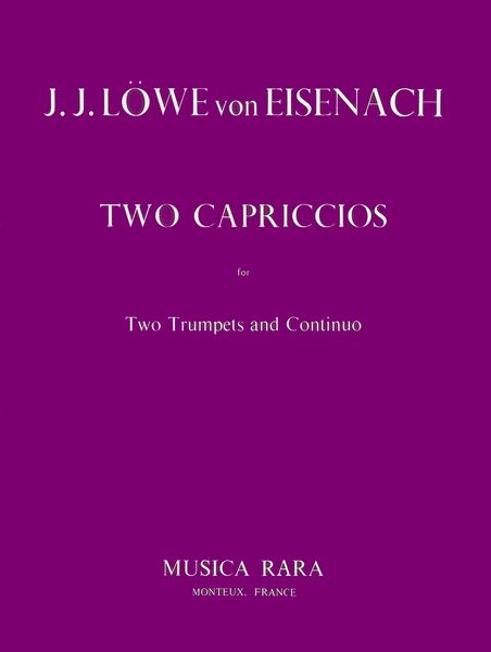 Two Capriccios : For Two Trumpets and Basso Continuo.