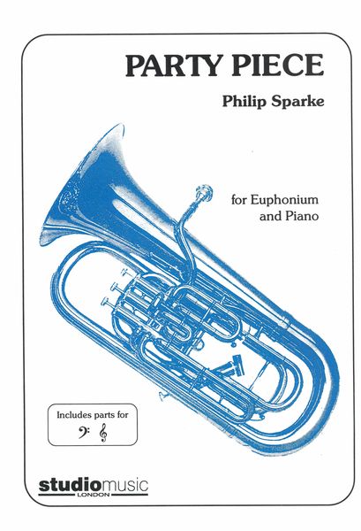 Party Piece : For Euphonium (Or Baritone) Solo With Piano Accompaniment.